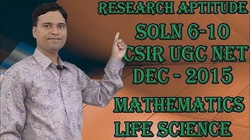 UGC-CSIR NET Dec 2015  |General Aptitude prob 6-10| Maths, Life Science @ 2/4