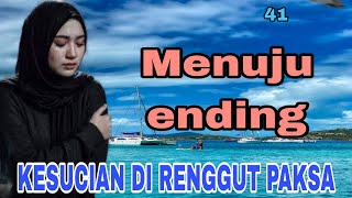 Download Lagu EPS 41 MENUJU ENDING  MP3
