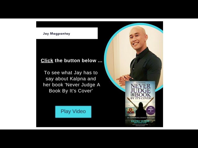 Jay Magpantay's Testimonial For The Book "Never Judge A Book By It's Cover' By Kalpna Suthar Jay Magpantay's Testimonial For The Book "Never Judge A Book By It's Cover' By Kalpna Suthar