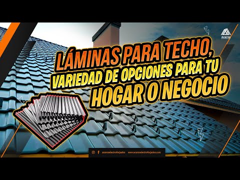 ¡Conoce los Diferentes Tipos de Láminas para Techo!