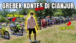 MODIFICATION Motor CONTEST DI CIANJUR!! Otre style sama Pure Mothai digabung..