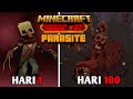 100 HARI HARDCORE MINECRAFT TAPI PARASITE