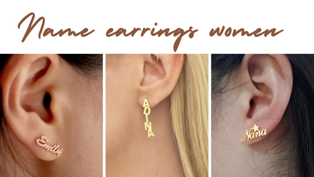 Customise earrings with names Gold earrings design Gold earrings