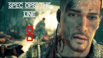 [8] Spec Ops: The Line - Gould or Civilians
