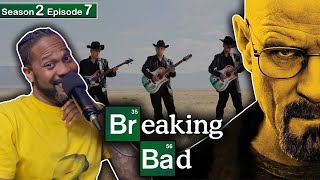 Breaking Bad S2 E7 Reaction 