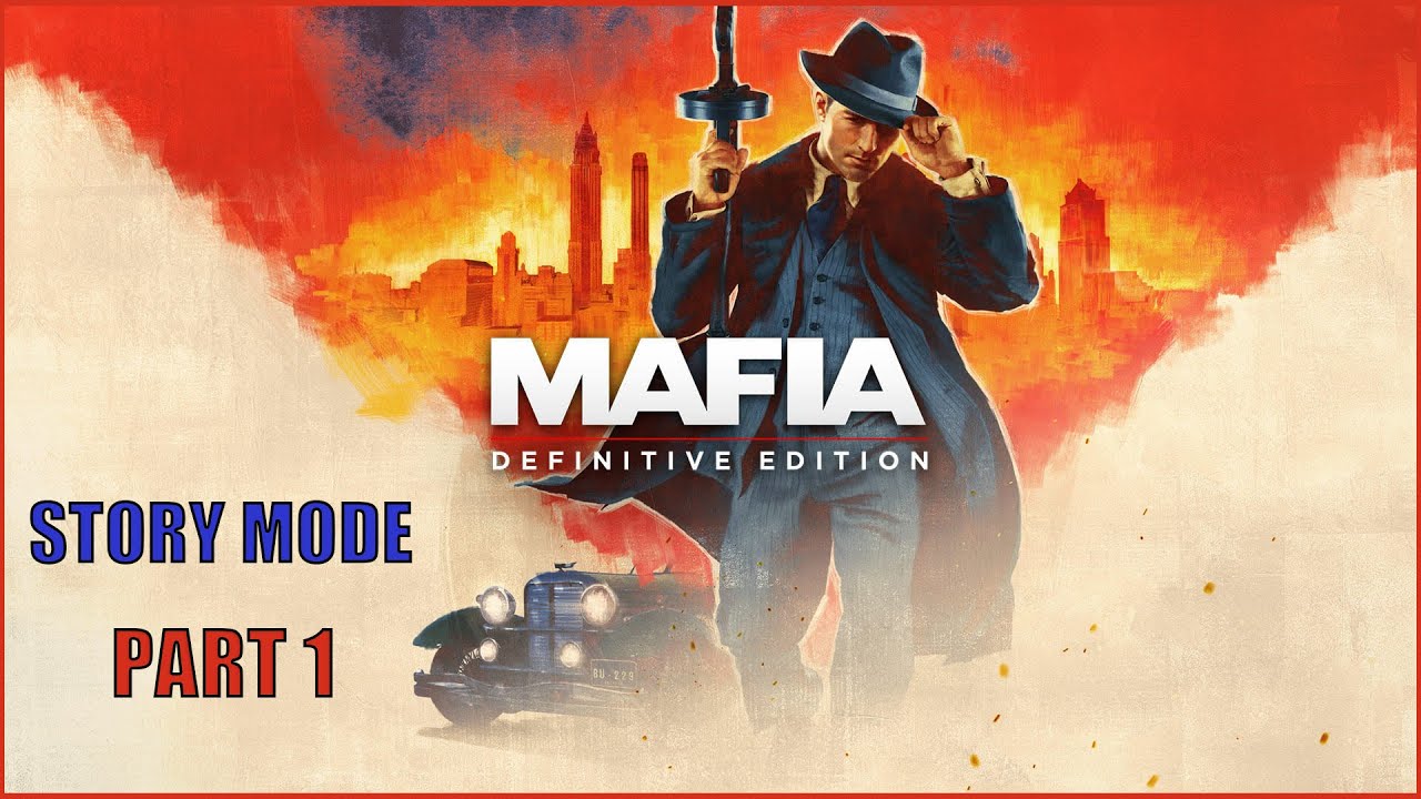 MAFIA DEFINITIVE EDITION Walkthrough Gameplay Part 1 - PROLOGUE (FULL GAME)
