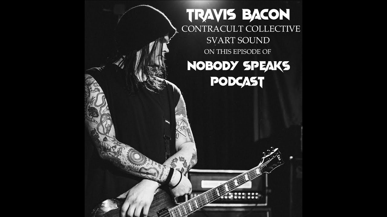Interview and fun chat with Travis Bacon of Contracult collective