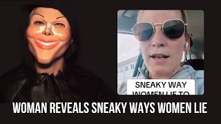 Woman Reveals The Number 1 Way That Women Lie