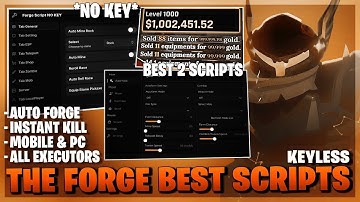 The Forge SCRIPT Hack Gui with Instant Forge, Auto Farm, Kill Aura & Auto Ore + NO BAN! *NO KEY*