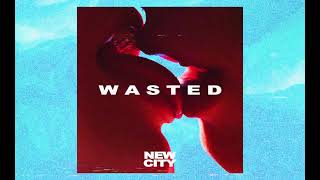 Watch New City Wasted video