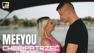 MEFYOU - Chcę patrzeć ( Nowość Disco Polo 2023 )