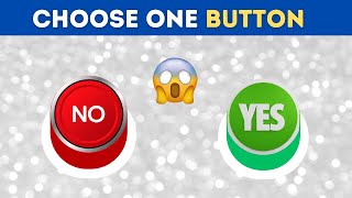 Choose One Button! YES OR NO Edition | Pick One  Kick One