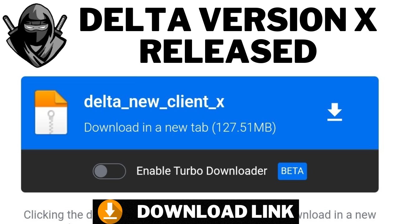 Delta Version X Released | Best Mobile Executor? | Mediafire Download ...