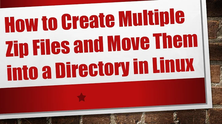 How to Create Multiple Zip Files and Move Them into a Directory in Linux