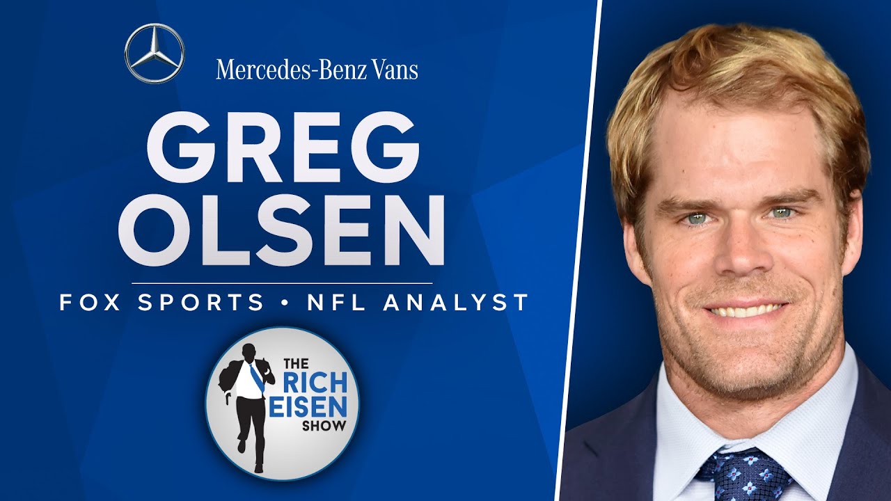 Greg Olsen Talks ‘Youth Inc.’ Podcast, Brady, Rodgers, Wentz & More with Rich Eisen | Full Interview