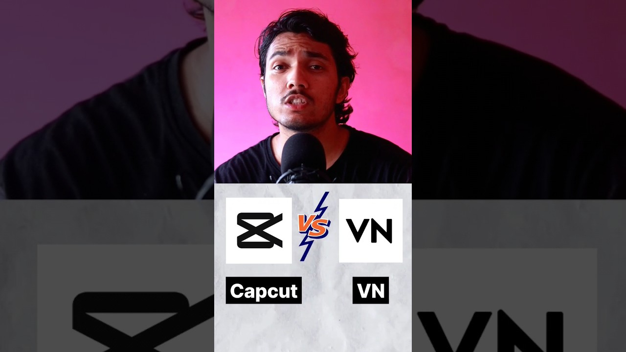 Capcut Vs VN ? Which one is Better for Editing? #capcut #vnvideoeditor #videoediting #capcutedit