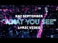 Kai September - What You See (lyric video)