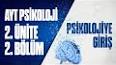 Psikolojinin Temel Konuları: Biliş ve Hafıza ile ilgili video