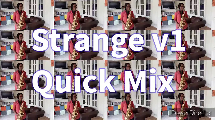 Strange v1 Quick Mix - Saxophone Cover by Sheryl R...