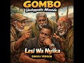 USHAURI Less Wanyika Singeli Version GOMBO Unstoppable Misondo