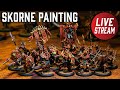 Miniature Painting Stream | Skorne for Warmachine &amp; Hordes #3