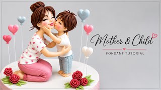 The Sweetest Mother & Son Moment ❤️ | Emotional Fondant Figurine Tutorial
