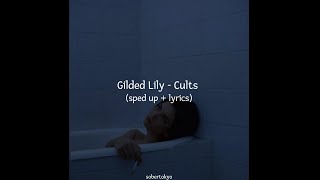 glided lily - cults (sped up + lyrics) | haven't i given enough | tiktok song Resimi