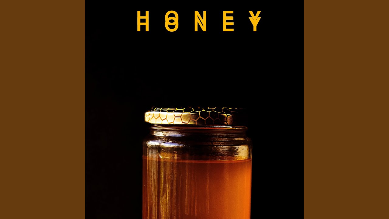 Honey (Remix) YouTube