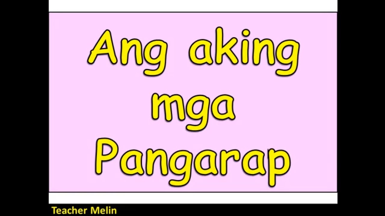 Ako At Ang Aking Pangarap Sanaysay - angpinone
