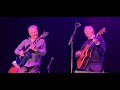 Al stewart and peter white on the border live at the saban beverly hills calif april 21 2024