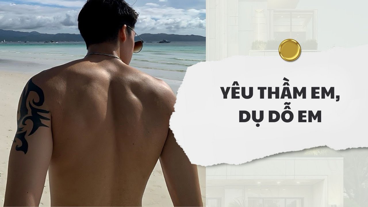 [Audio] Yêu Thầm Em, Dụ Dỗ Em | Mắc Cỡ Audio