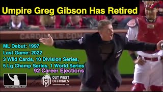 Greg Gibson, The Home Plate Umpire, Retires After 25 Years of NL & MLB Baseball