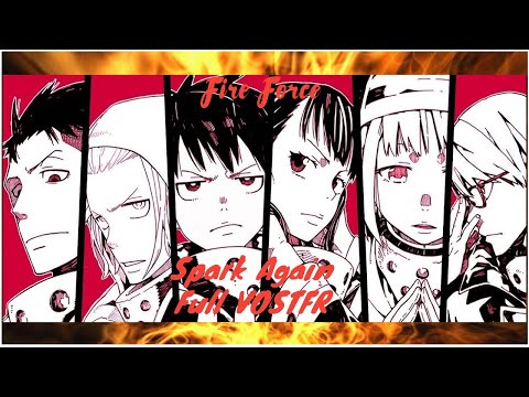 Fire Force Opening 1 Saison 2 "Spark Again" Full VOSTFR