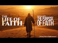 THE LIFE OF FAITH - SESSION 5 || WEEKLY BIBLE STUDY