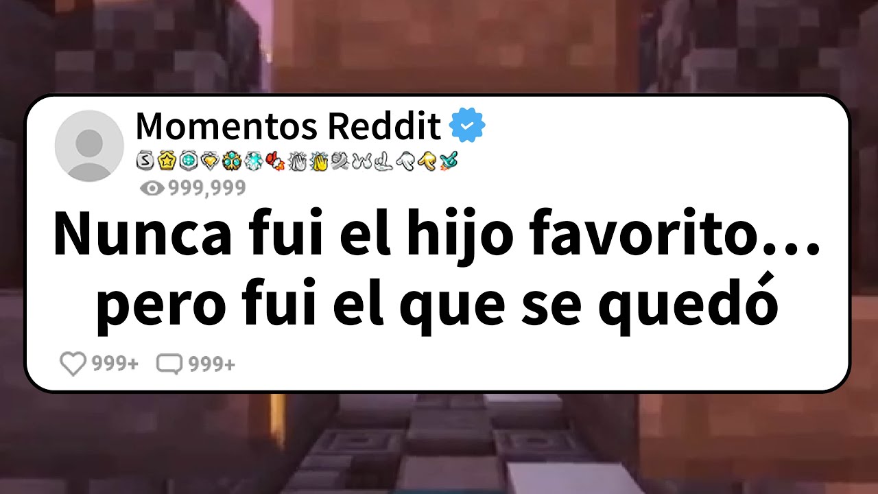 NUNCA fui el HIJO favorito… pero FUI el que se QUEDÓ