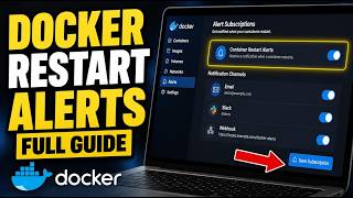 How to subscribe to Docker container restart alerts - Full Guide
