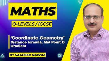 Coordinate Geometry: Distance Formula, Midpoint, & Gradient Maths O LEVEL & IGCSE