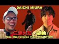 三浦大知 (Daichi Miura) / 能動 -One Shot Choreo Video- REACTION