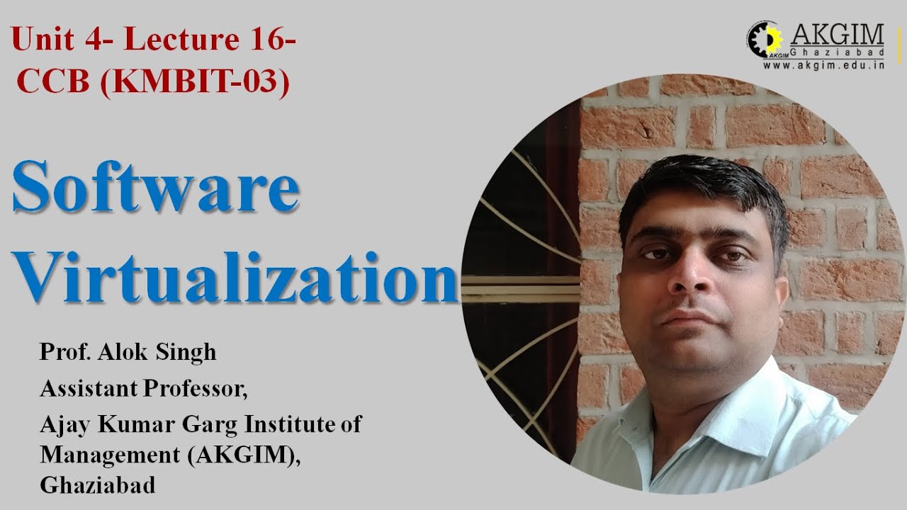 Unit 4- Lecture 16- Software Virtualization - YouTube