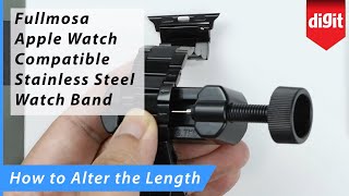 Fullmosa Apple Watch Compatible Stainless Steel Metal Watch Band - How to Alter the Length