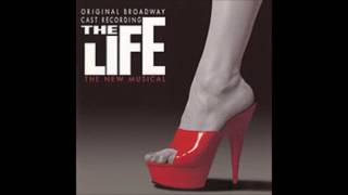 22  My Friend || The Life (Original Broadway Cast)