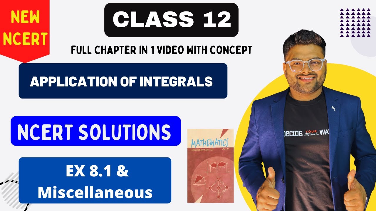 Chapter 8 Application of Integrals | EX 8.1 & Miscellaneous Exercise I New NCERT solution Class 12