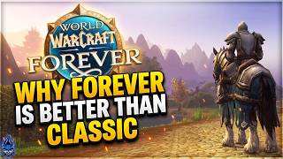10 Major Reasons Why WoW Forever Is Just Better Than Classic - Samiccus Discusses & Reacts
