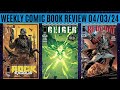 Weekly comic book review 040324