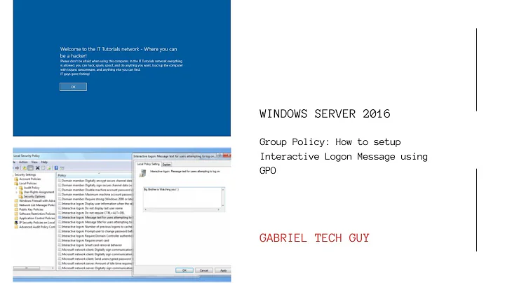 Group Policy: How to setup Interactive Logon Message using GPO