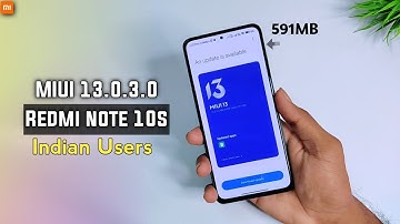 Finally Redmi Note 10s Indian Users MIUI 13.0.3.0 New Update Rollout Start 🇮🇳
