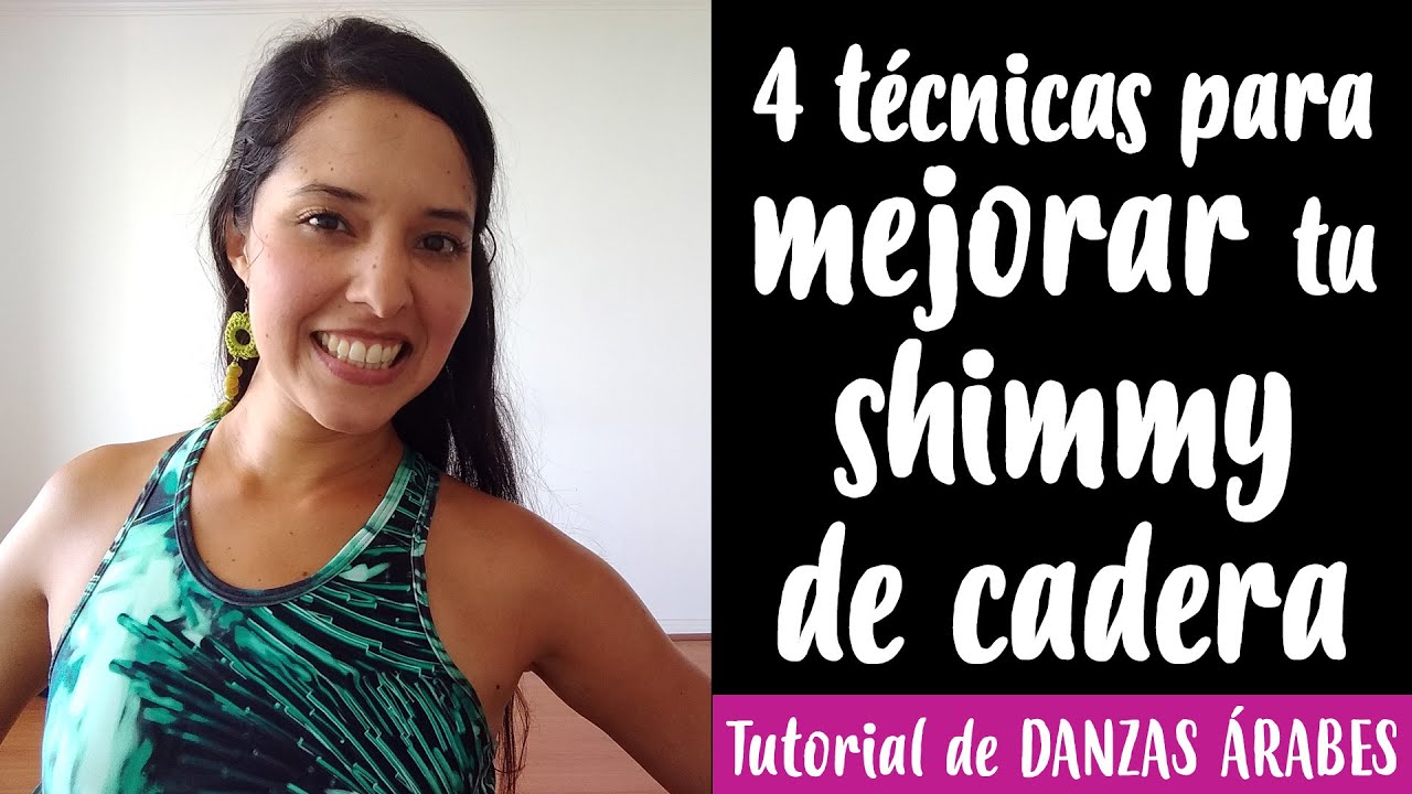4 técnicas para mejorar tu shimmy de cadera | Tutorial de danzas árabes | Daniela Rodríguez