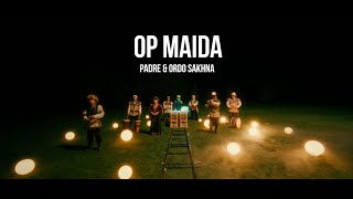 Ordo Sahna x Padre - Op maida | Curltai Mood Video