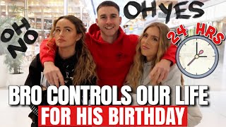 OUR YOUNGER BROTHER CONTROLS OUR LIFE....ON HIS 18TH BIRTHDAY!!!! | Syd and Ell