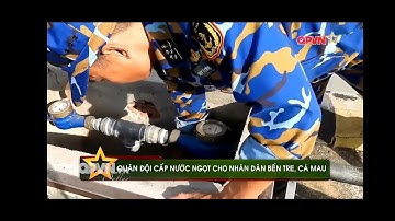 HẢI ĐOÀN 129 CẤP NƯỚC CHO NHÂN DÂN VÙNG HẠN HÁN, XÂM NHẬP MẶN